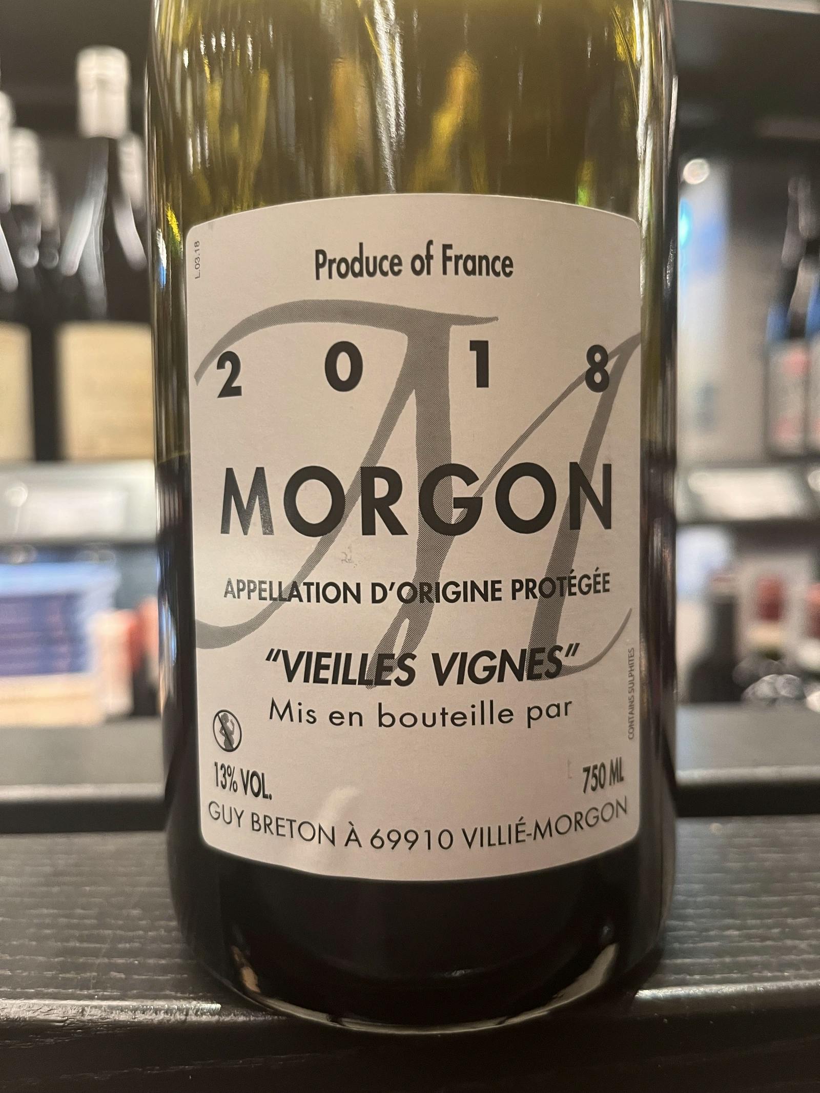 Guy Breton Morgon Vieilles Vignes 2018